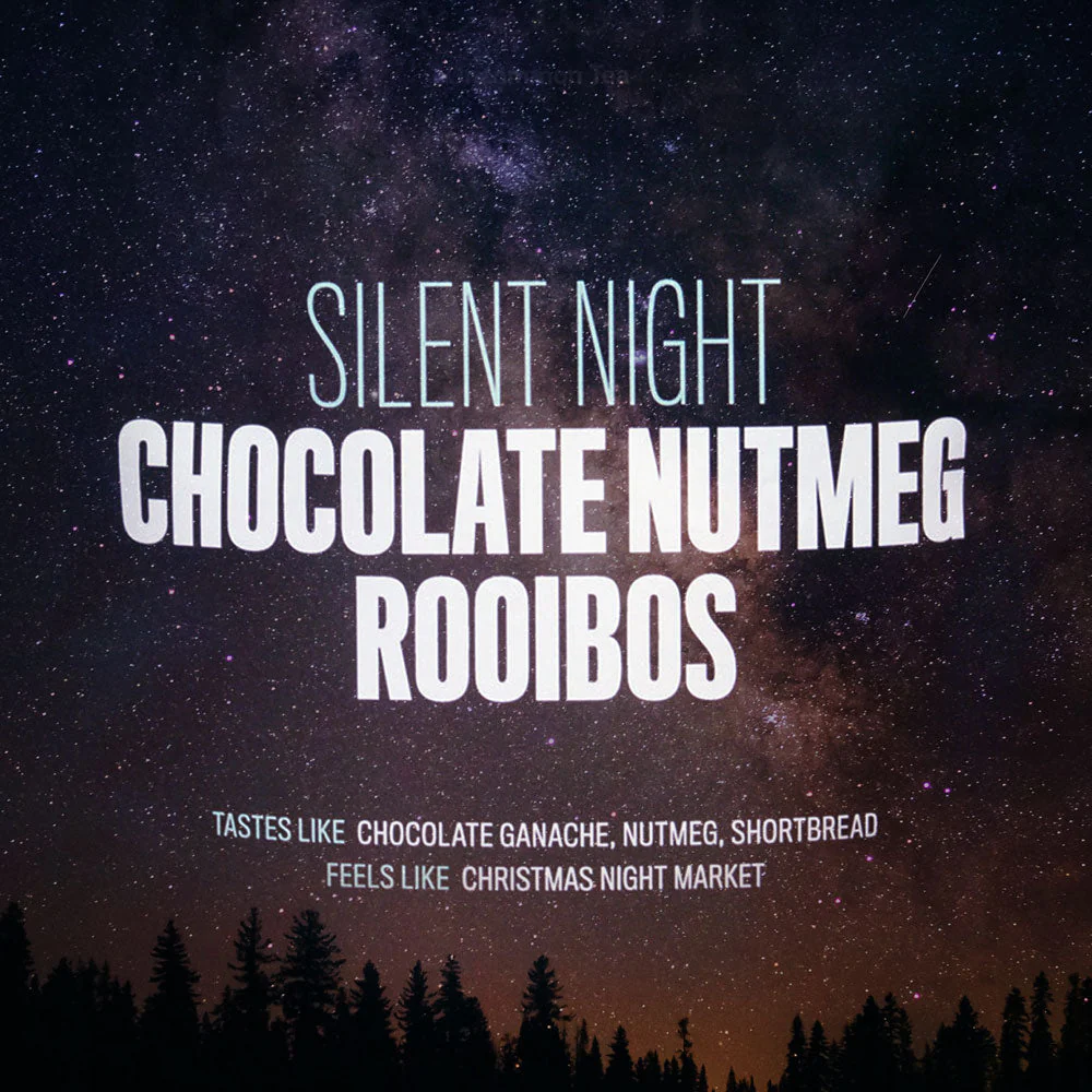 Silent Night - Chocolate Nutmeg Rooibos (Caffeine Free) - Image 5